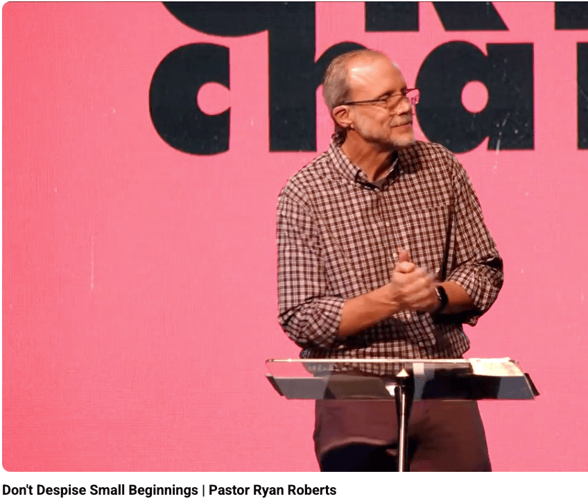 Sermon: “Don’t Despise Small Beginnings” 10/13/2024